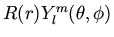 $R(r)Y_l^m(\theta, \phi)$